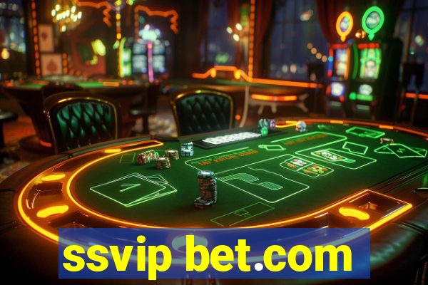 ssvip bet.com